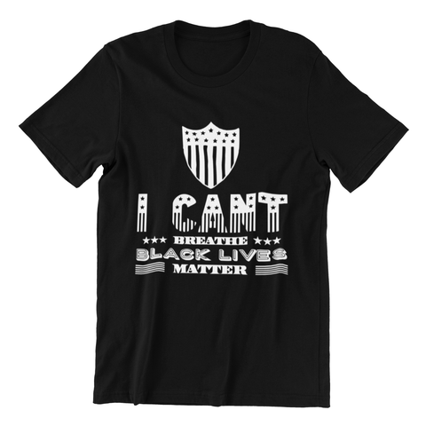 I Can't Breathe Black Lives Matter Mens Ladies Unisex Black T-shirt