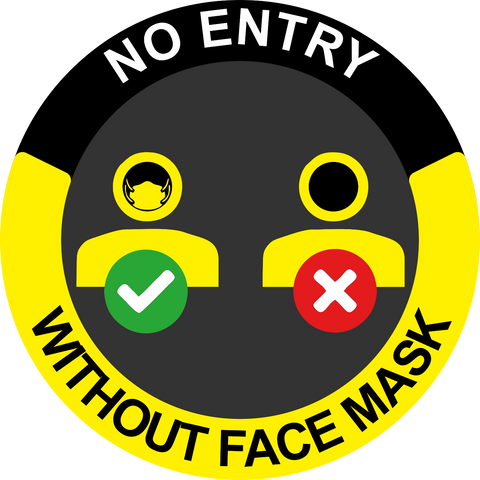 NO ENTRY WITHOUT FACE MASK DOOR WALL STICKER SIGN