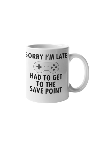 Sorry I'm Late GAMER Printed Cup Ceramic Mug Gift #74